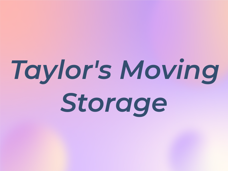 Taylor's Moving and Storage