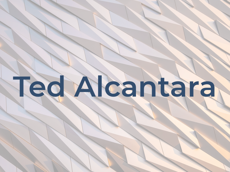 Ted Alcantara