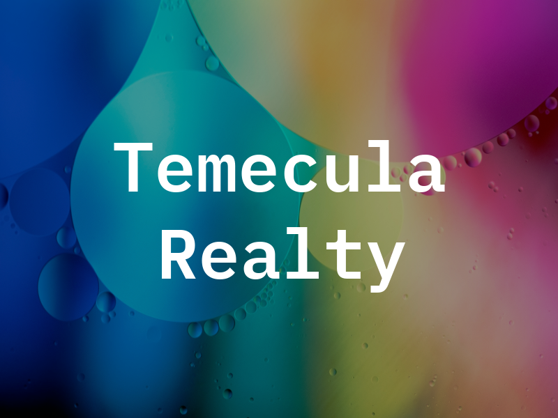 Temecula Realty