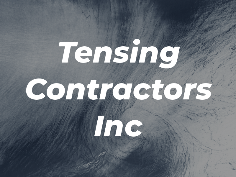 Tensing Contractors Inc