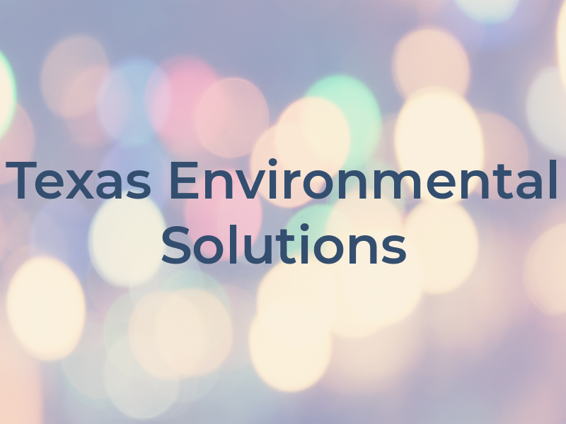 Texas Environmental Solutions