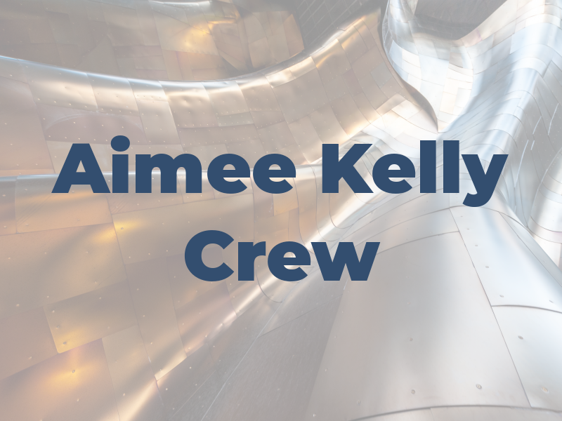 The Aimee Kelly Crew