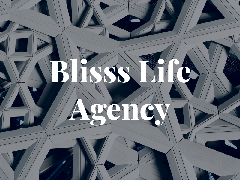 The Blisss Life Agency