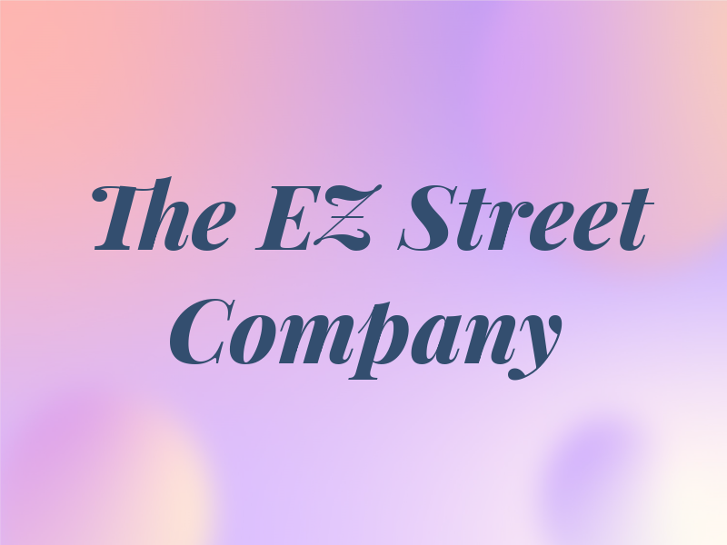 The EZ Street Company