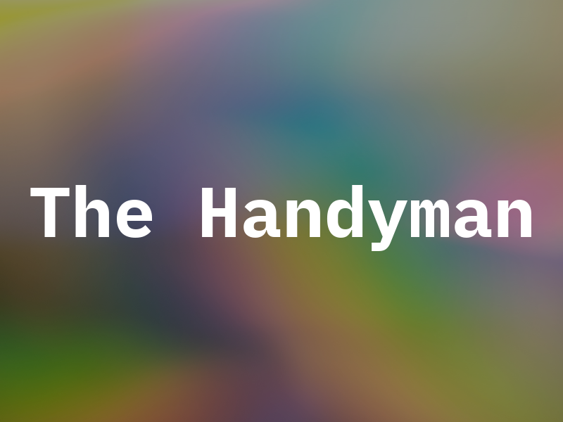 The Handyman