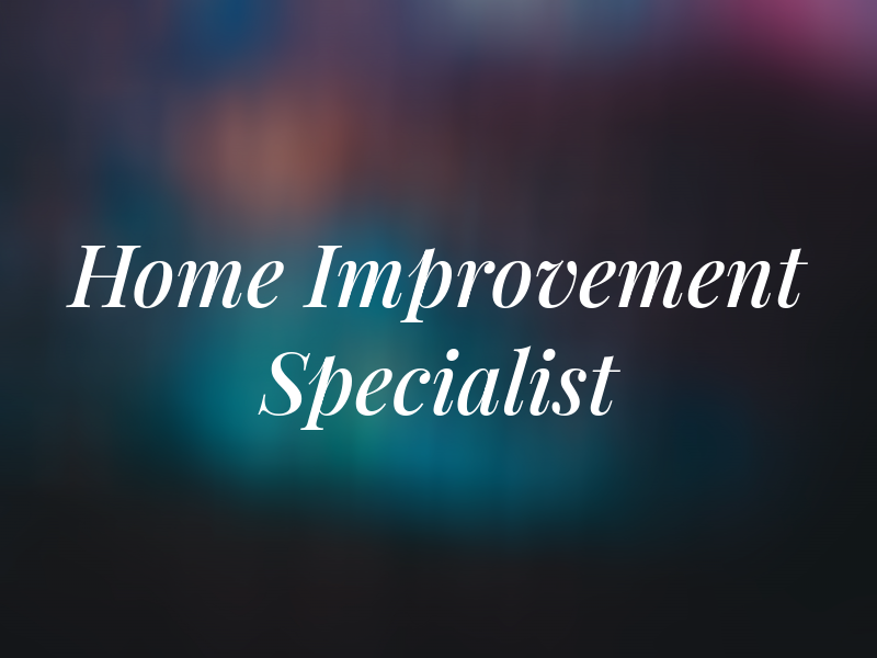 The Home Improvement Specialist Inc