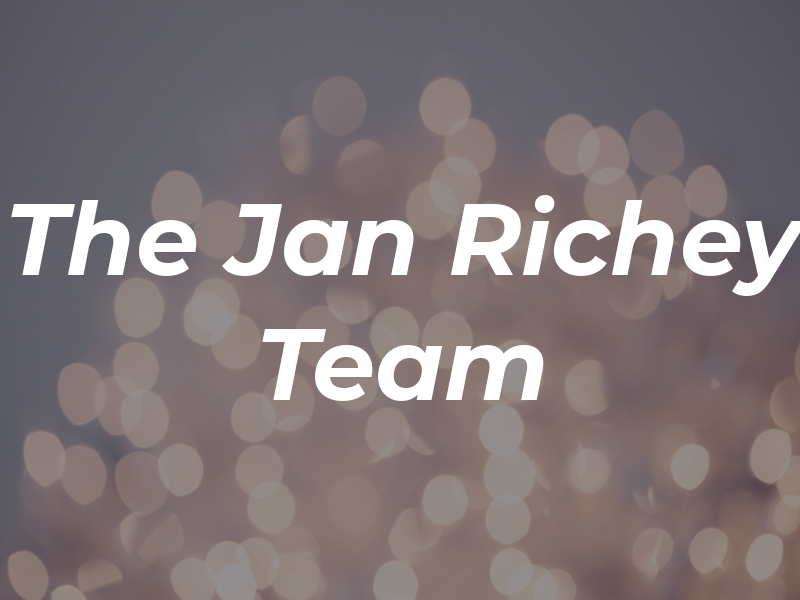 The Jan Richey Team