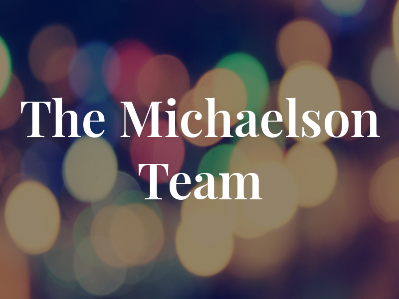 The Michaelson Team