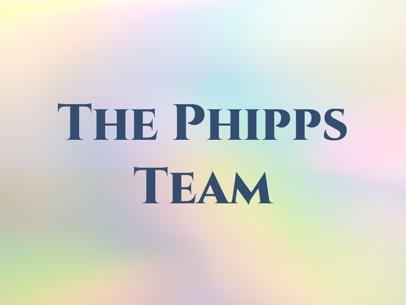 The Phipps Team