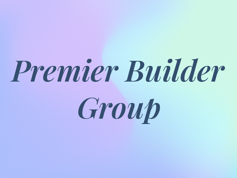 The Premier Builder Group