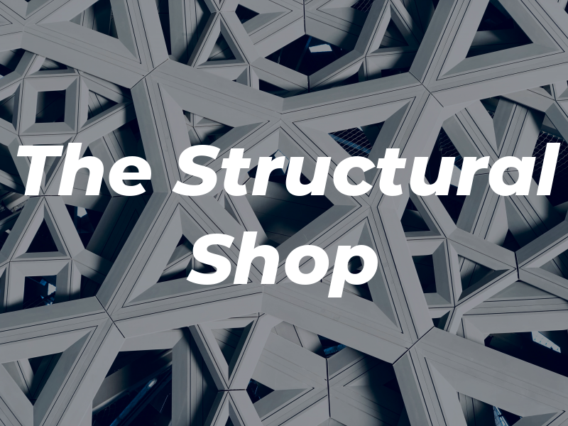 The Structural Shop