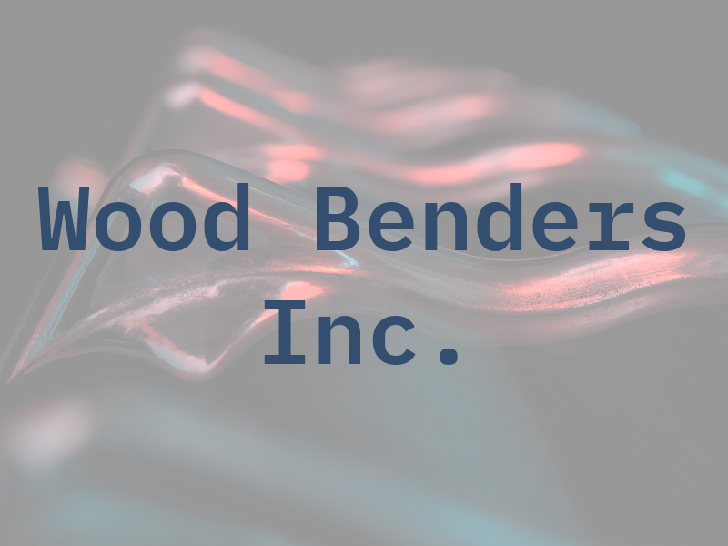 The Wood Benders Inc.
