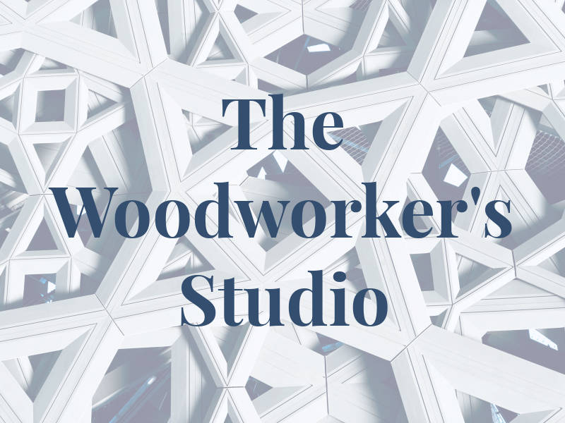 The Woodworker's Studio