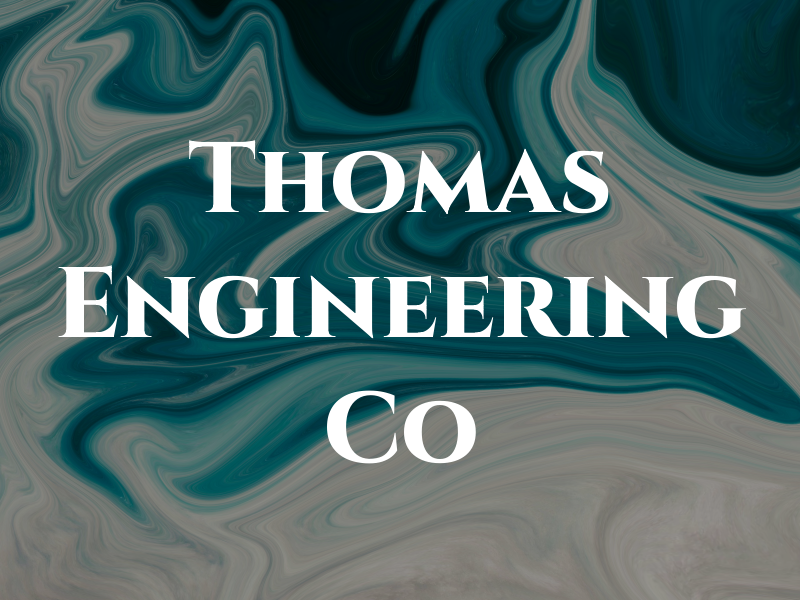 Thomas Engineering Co