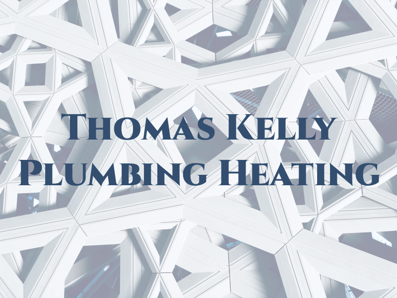 Thomas J Kelly Plumbing & Heating