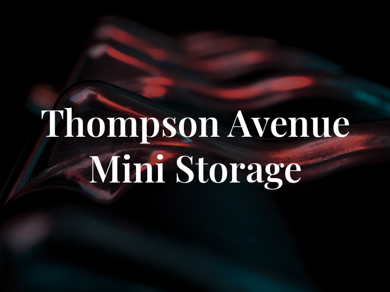 Thompson Avenue Mini Storage