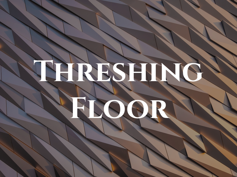 Threshing Floor