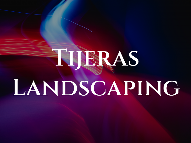 Tijeras Landscaping