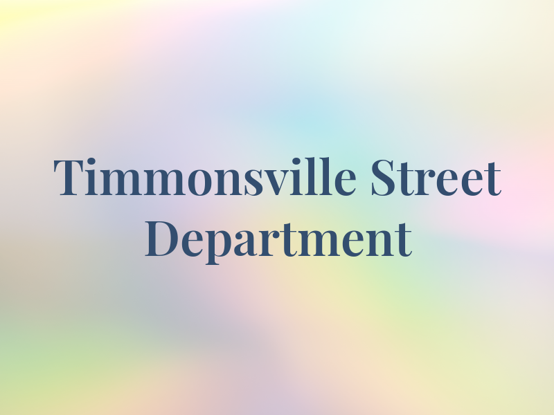 Timmonsville Street Department