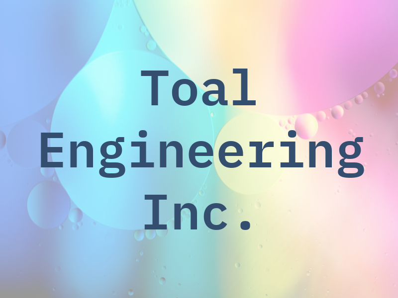 Toal Engineering Inc.
