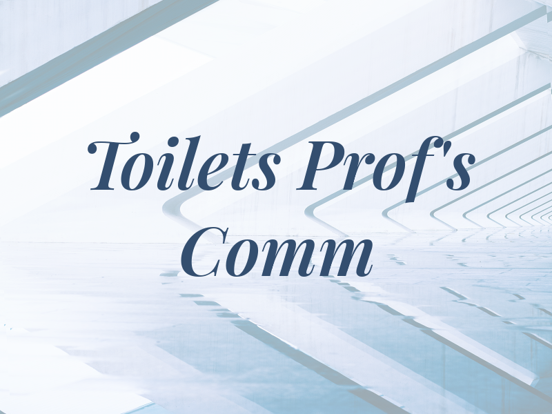 Toilets Prof's Fix Comm & Res
