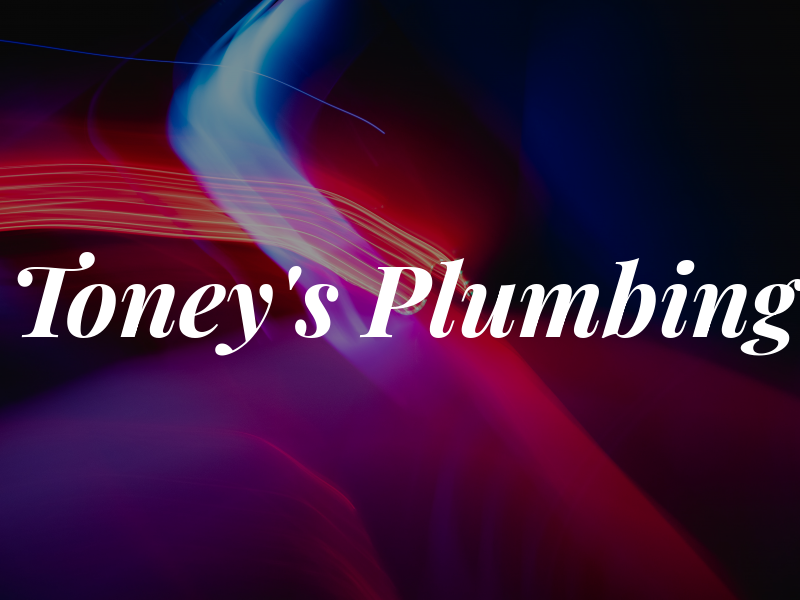 Toney's Plumbing