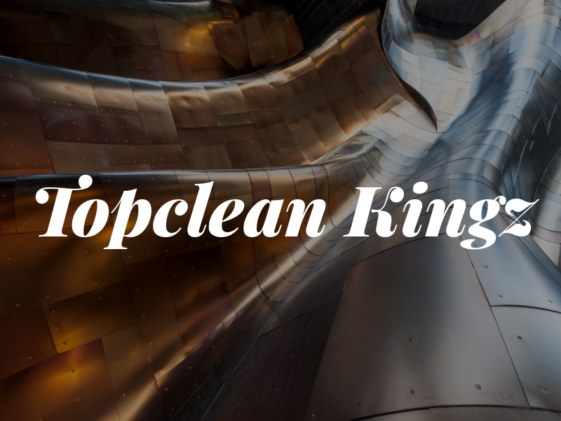 Topclean Kingz