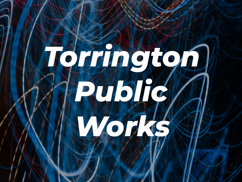 Torrington Public Works