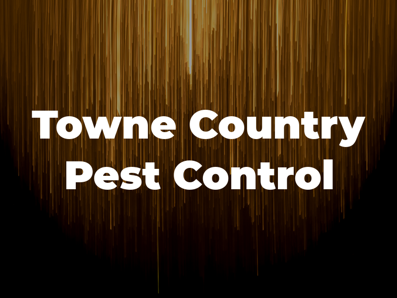 Towne & Country Pest Control