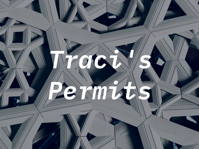 Traci's Permits