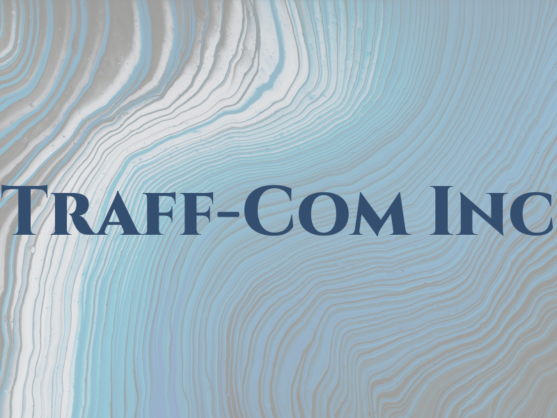 Traff-Com Inc