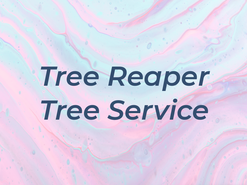 Tree Reaper Tree Service