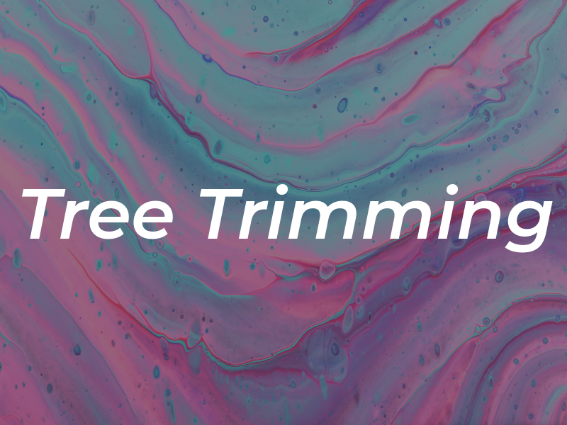 Tree Trimming
