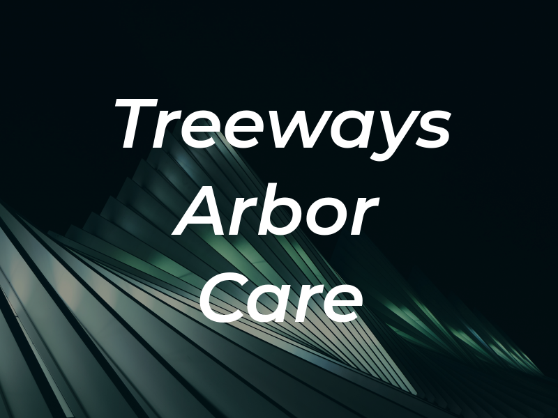 Treeways Arbor Care