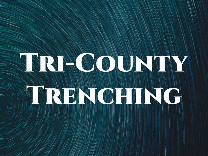 Tri-County Trenching
