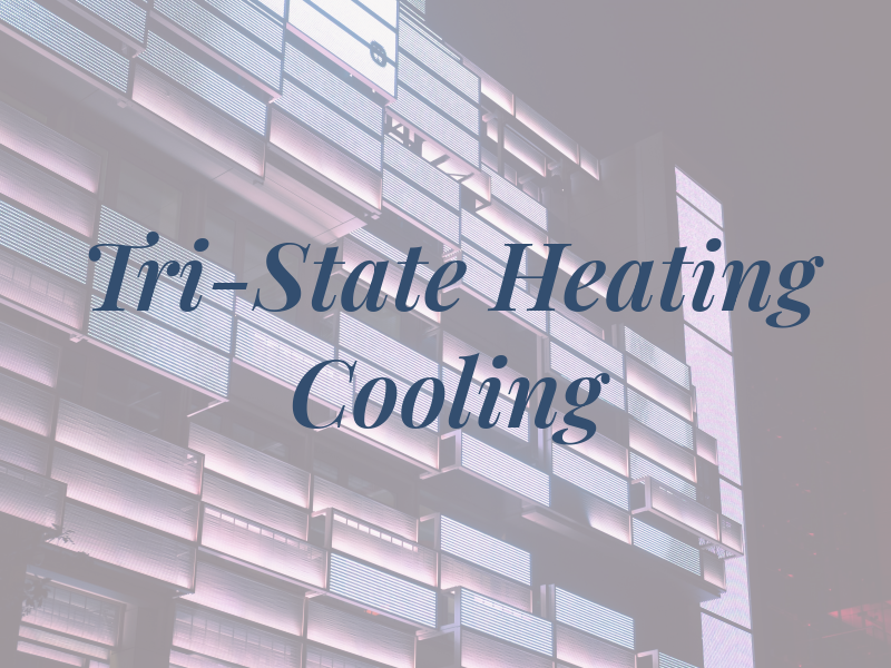 Tri-State Heating & Cooling