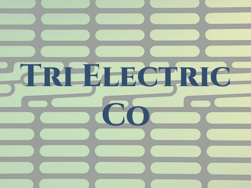 Tri Electric Co