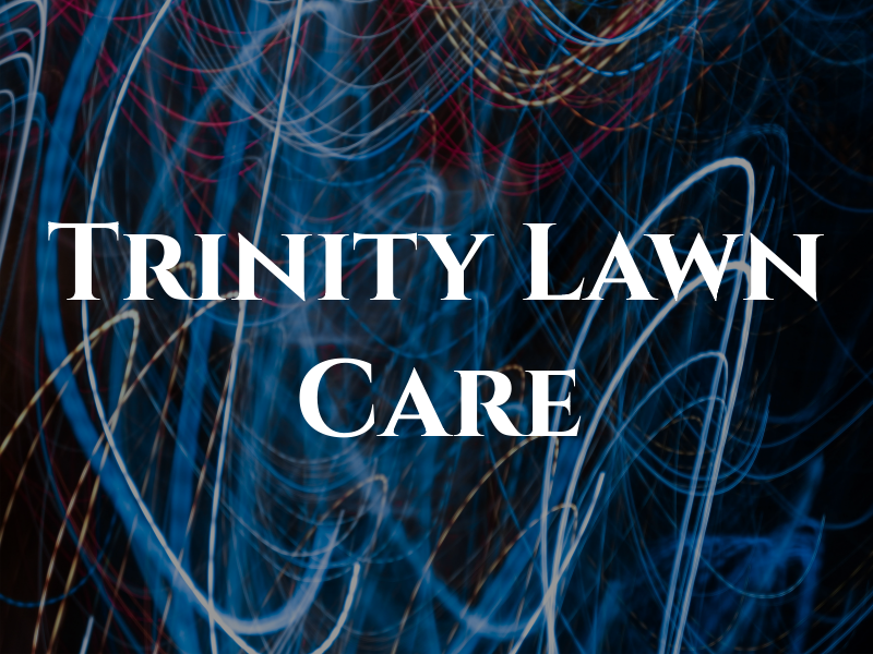 Trinity Lawn Care
