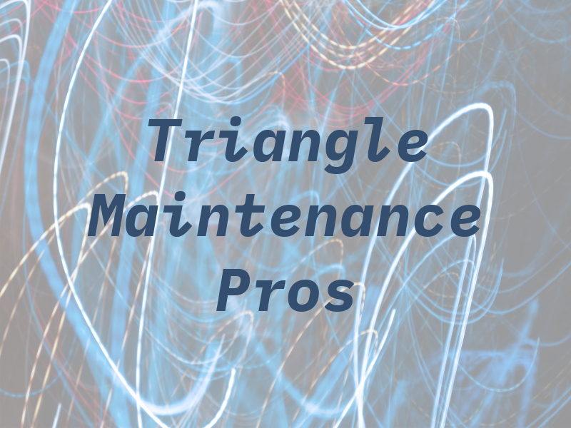 Triangle Maintenance Pros