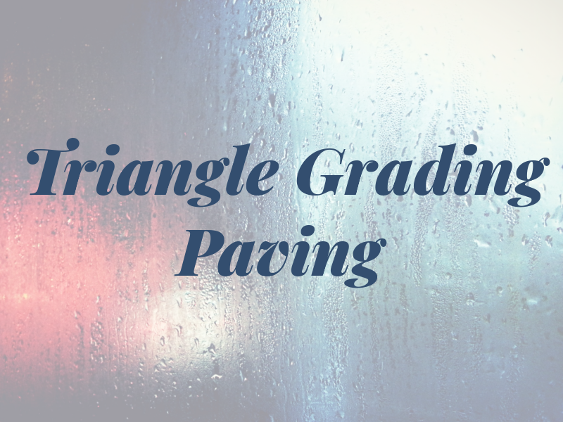 Triangle Grading & Paving