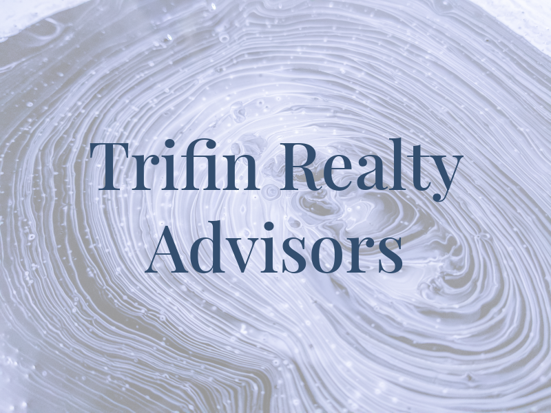 Trifin Realty Advisors