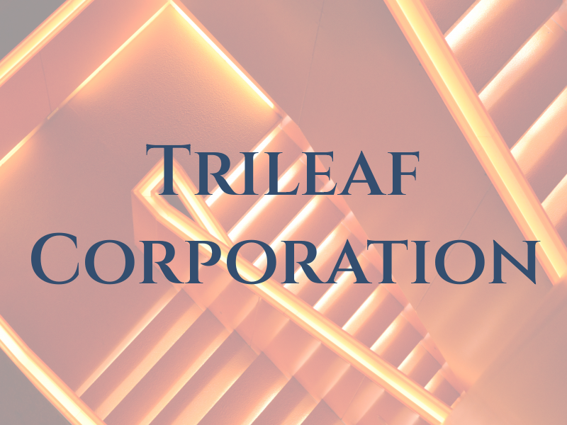 Trileaf Corporation