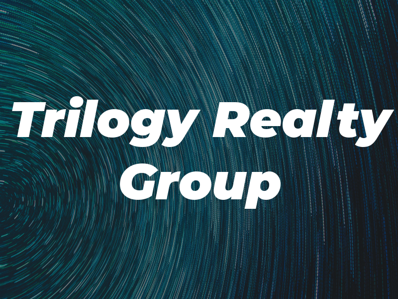 Trilogy Realty Group