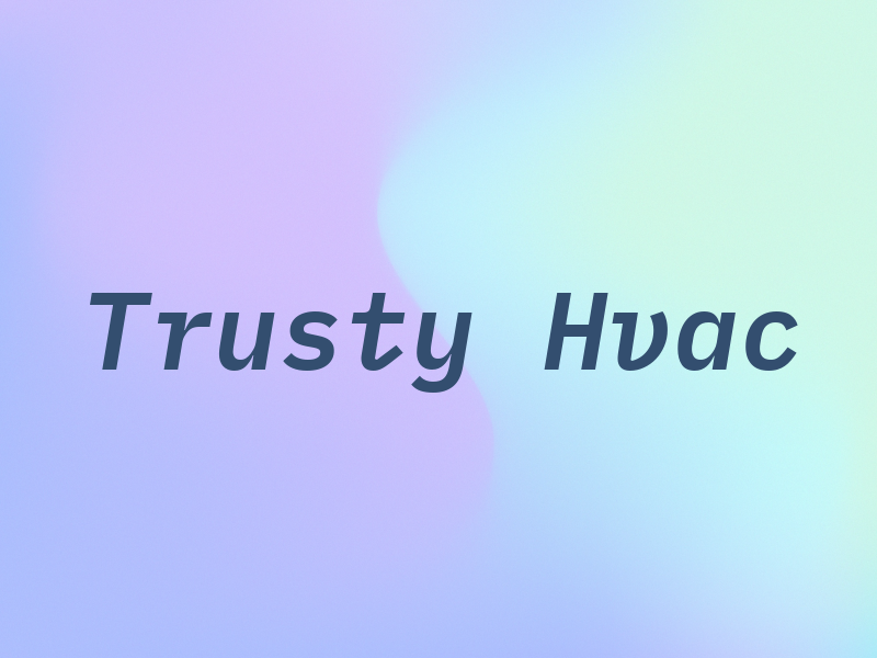 Trusty Hvac