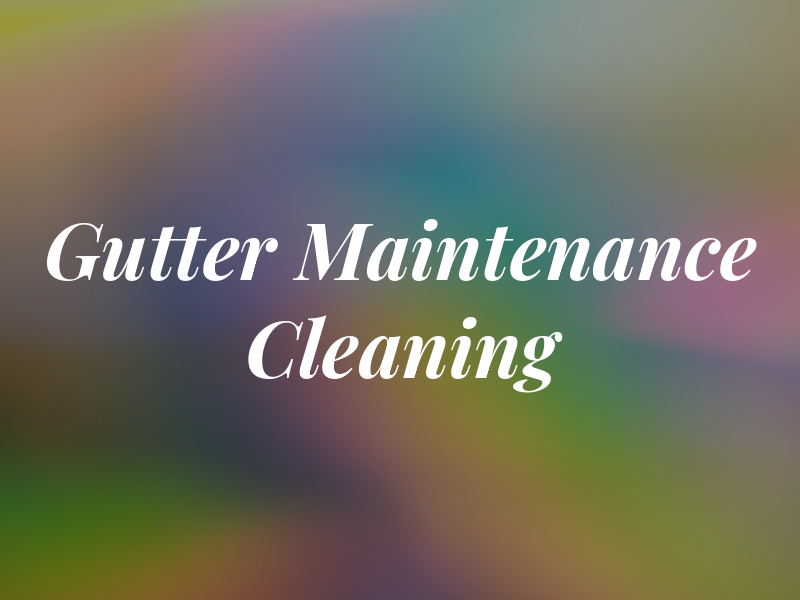 UMA Gutter Maintenance & Cleaning