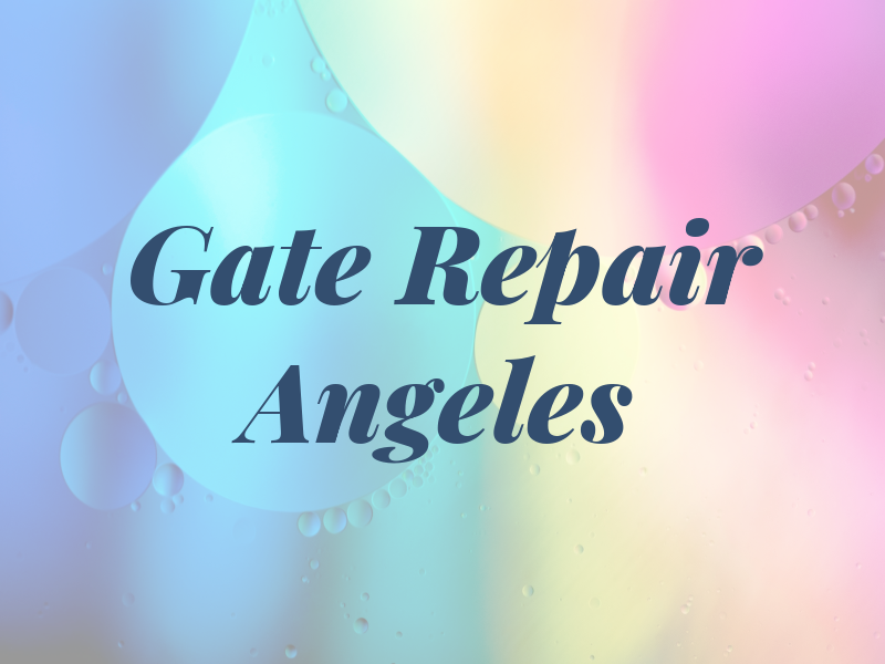 UOR Gate Repair Los Angeles