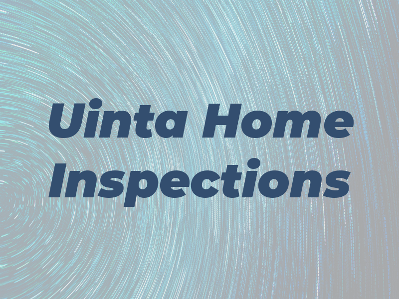 Uinta Home Inspections