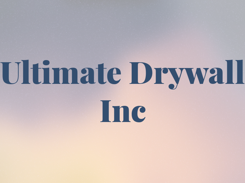 Ultimate Drywall Inc