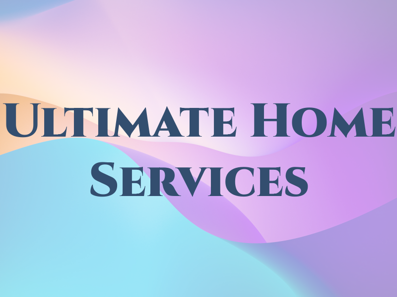 Ultimate Home Services Co