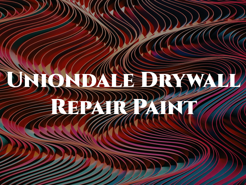 Uniondale Drywall Repair & Paint